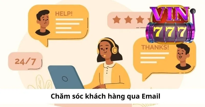 Chăm sóc khách hàng qua Email Vin777